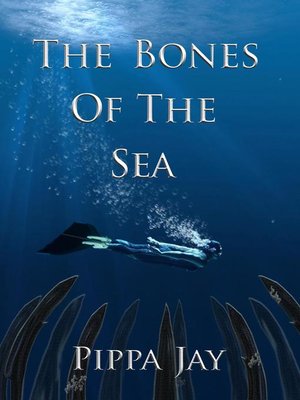 cover image of The Bones of the Sea